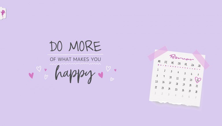 Wallpaper Februar 2021: Do more of what makes you happy